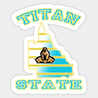 Gold Coast Titans - TITAN STATE Sticker